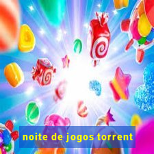 noite de jogos torrent